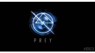 Prey - E3 Reveal Showcase
