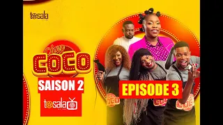 INÉDIT ! CHEZ COCO SAISON 02 EPISODE 03 avec Maman Kalunga, Daniela, Décor, Nada, Pierrot, La Donnat