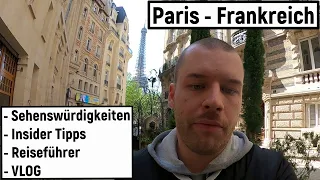 Paris Sehenswürdigkeiten - Reiseführer - Frankreich