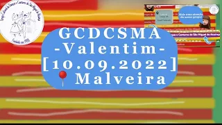 GCDCSMA ao som de Valentim [10.09.2022-📍Malveira-Festival de folclore de mafra]