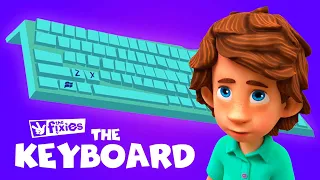 The Keyboard ⌨️ | The Fixies | Cartoons for Kids