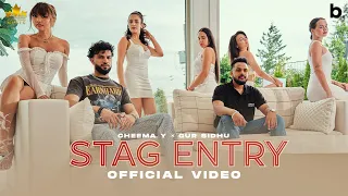 STAG ENTRY (Official Video) Cheema Y | Gur Sidhu | Punjabi Song 2023