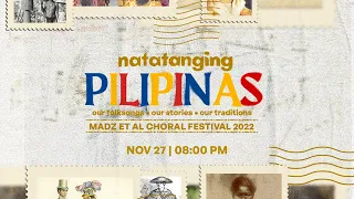 Madz Et Al 2022: Natatanging Pilipinas Episode 5