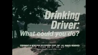 1970s TEEN DRUNK DRIVING PREVENTION FILM  " DRINKING DRIVER: WHAT COULD YOU DO? " 11554