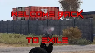 Arma 3 Exile | Welcome Back