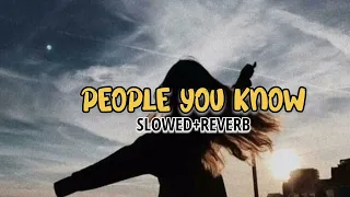 People you know (slowed+reverb) Instagram version 🎧