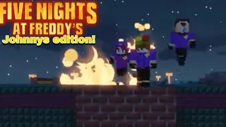 Five Nights At Johnnys (Fan-made) Trailer!