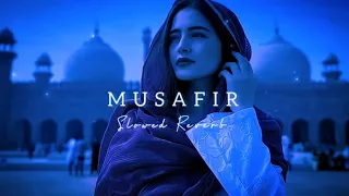 Musafir - Slowed Reverb | Atif Aslam & Palak Muchhal | Blofi #showedandreverb #lofi #atifaslam