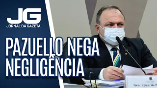 CPI: Pazuello nega negligência na compra de vacinas e que tenha sido desautorizado por Bolsonaro
