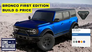 BRONCO BUILD & PRICE - FIRST EDITION WALK-THROUGH