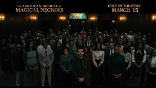 The American Society of Magical Negroes (2024) -  U.S. TV Spot ('change everything')