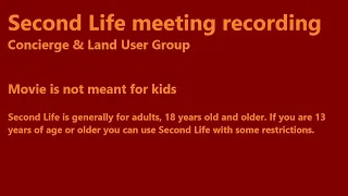 Second Life: Concierge & Land User Group meeting (22 February 2023)