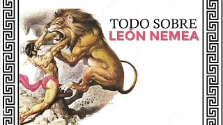 El LEÓN DE NEMEA: toda su vida y mitos