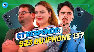 S23 ou iPhone 13? CT Responde 3