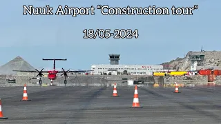 Nuuk Airport “Construction tour” 18/05-2024