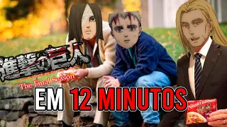 Attack on Titan Final Season em 12 MINUTOS (PARTE 1)