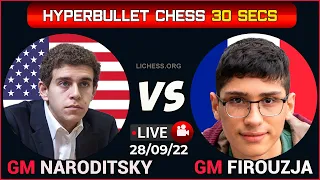 Daniel Naroditsky vs Alireza Firouzja | HYPER Bullet Chess 30 secs | lichess.org | 28/09/22