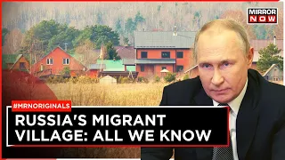 Russia-Ukraine War: Putin Plan To Build “American Village” For Conservative Immigrant Ex-pats