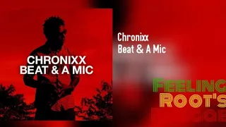 Beat & A Mic - Chronixx
