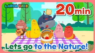 [20 min+] Nature 1 | Children's Song Collection | Larva Kids Official