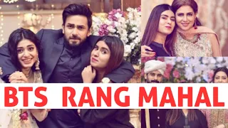 Rang Mahal -Episode51 52 53 Bts |rangmahal| #aliansari#seherkhan