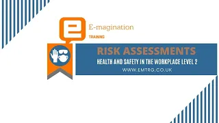 Risk Assessment - HSE in the Workplace Level 2