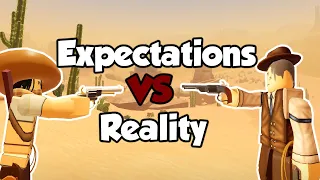 The Wild West | PVP Expectations VS Reality! - Roblox