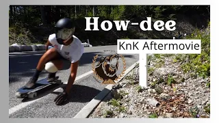 How-dee I KnK Aftermovie