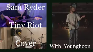 [Guitar cover] Sam Ryder - Tiny Riot l with Younghoon l Rock.ver