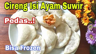 Cireng Isi Ayam Suwir Pedas, Bisa Dibekukan untuk Ide Usaha Cireng Beku