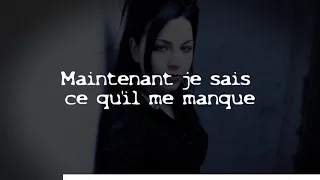 Evanescence - Bring Me To Life Traduction française