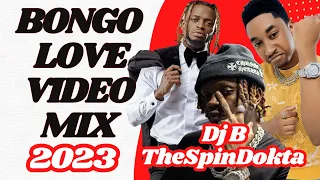 Dj B TheSpinDokta Bongo Video Mix 2023,JayMelody,Diamond Platnumz,Zuchu,Harmonize,Alikiba,Marioo