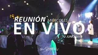 🔴🌎 Reunión Miércoles (Prédica  y Alabanza) - 12 Junio 2019 | El Lugar de Su Presencia