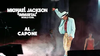 MICHAEL JACKSON THE IMMORTAL WORLD TOUR AL CAPONE FANMADE