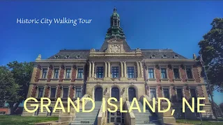 Grand Island, NE | Historic City Walking Tour