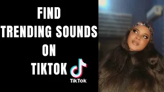 Find Tiktok Trending Sounds For Your Business Account - Easy Shortcut 2023