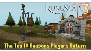 RuneScape Top 10 Reasons Players Return To The Game