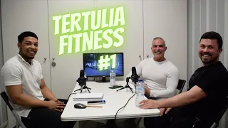 Tertulia Fitness #1 ft Oscar Marin & Joel Parra | Cuales son las claves para ser un buen culturista?