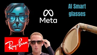 Introducing The Ray-ban Meta Smart Glasses With Built-in Ai!