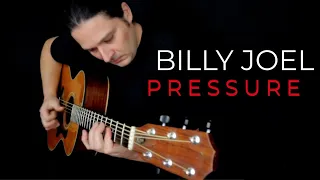 Pressure - Billy Joel - Solo Acoustic Guitar