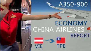 CHINA AIRLINES | Airbus A350-900 | ECONOMY 【Emergency Exit】 | Vienna - Taipei | report