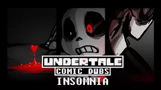 Undertale Comic Dubs: Insomnia Part 1