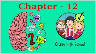 Brain test 2 | Crazy High School | Level 1-20 all levels | Best Solutions Walkthrough