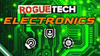 Roguetech Electronics Guide