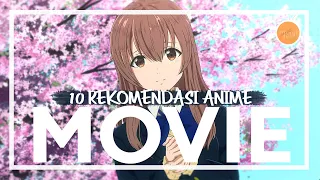 10 Rekomendasi Anime Movie Terbaik!