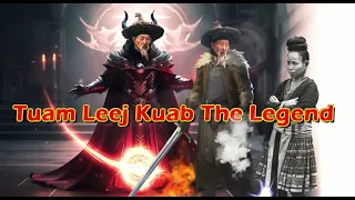 Tuam Leej Kuab The Hmong Shaman Warrior (Part 2798)