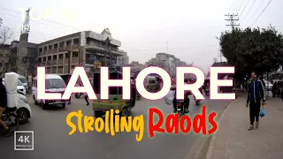 [4K] Strolling The Lahore Roads → Lahore Roads 🇵🇰 Pakistan Tour 🇵🇰 4K60fps