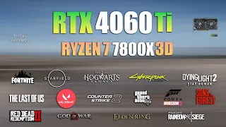 RTX 4060 Ti + Ryzen 7 7800X3D : Test in 16 Games - RTX 4060Ti Gaming