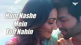 Hum Nashe Mein Toh Nahin Remix | Bhool Bhulaiyaa 2 | Kartik Kiara | Pritam Amitabh B Arijit Tulsi