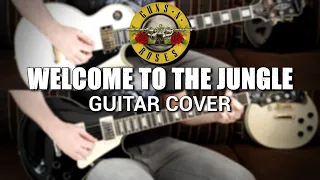 Guns N' Roses - Welcome To The Jungle (Guitar Cover)